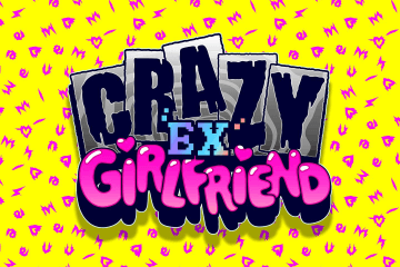 Crazy Ex-Girlfriend